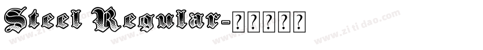 Steel Regular字体转换